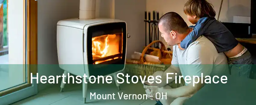  Hearthstone Stoves Fireplace Mount Vernon - OH